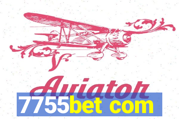 7755bet com